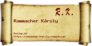 Rammacher Károly névjegykártya